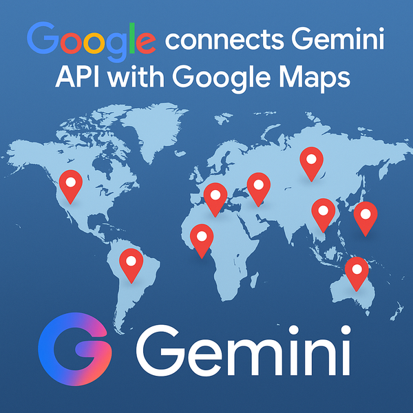 Google povezao Gemini API sa Google Maps: nova era pametnih aplikacija