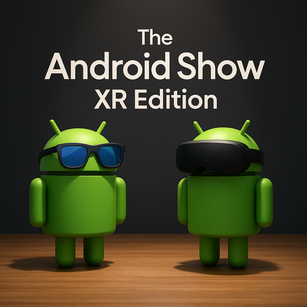 Android najavio nove XR funkcije i prvi pogled na nadolazeće uređaje