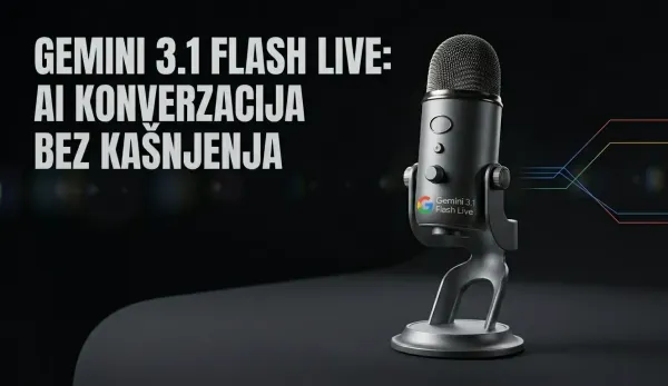 Google Gemini 3.1 Flash Live donosi AI konverzaciju bez kašnjenja